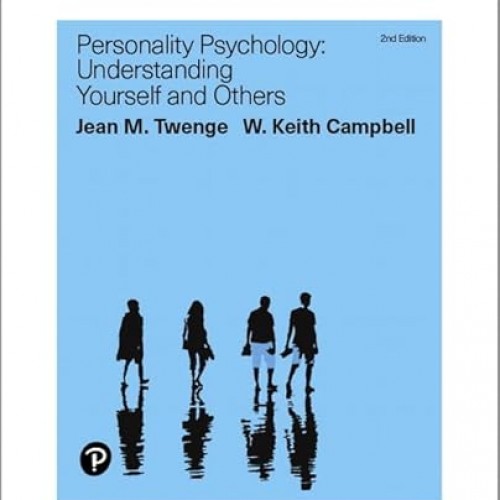 Personality Psychology: Understanding Yourself and Others [RENTAL EDITION]